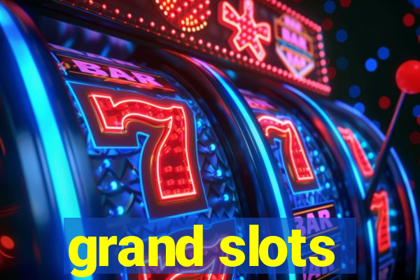 grand slots