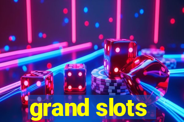 grand slots