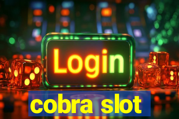 cobra slot