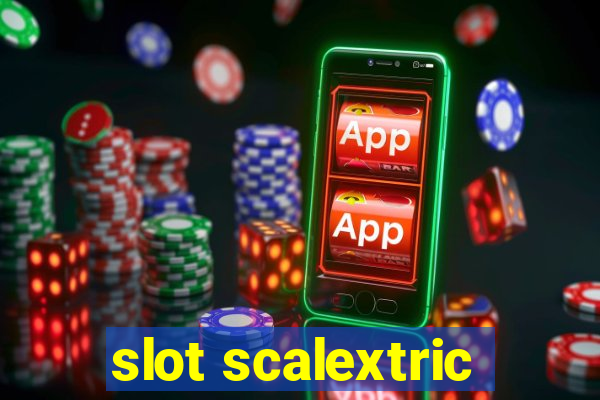 slot scalextric