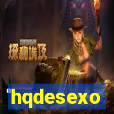 hqdesexo