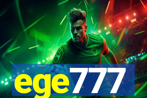 ege777