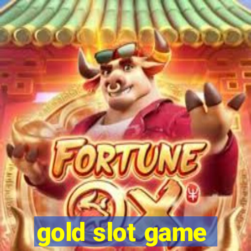 gold slot game