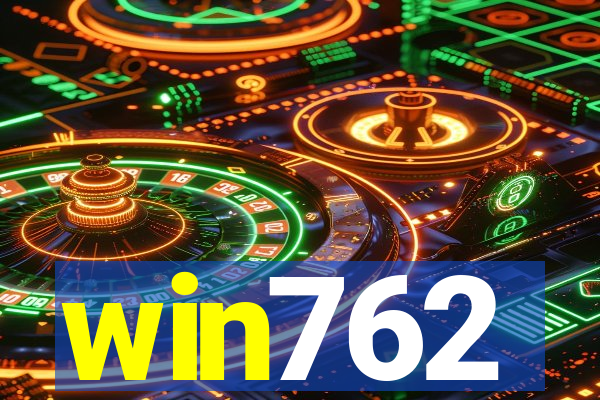 win762