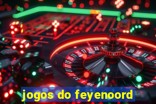 jogos do feyenoord