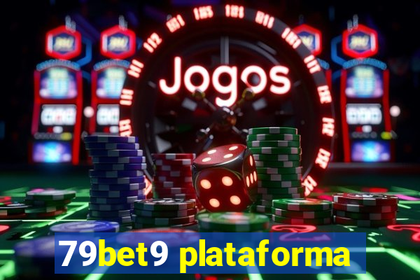 79bet9 plataforma