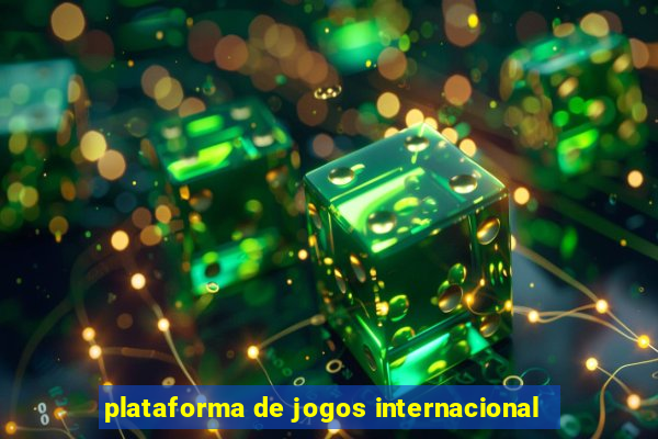 plataforma de jogos internacional