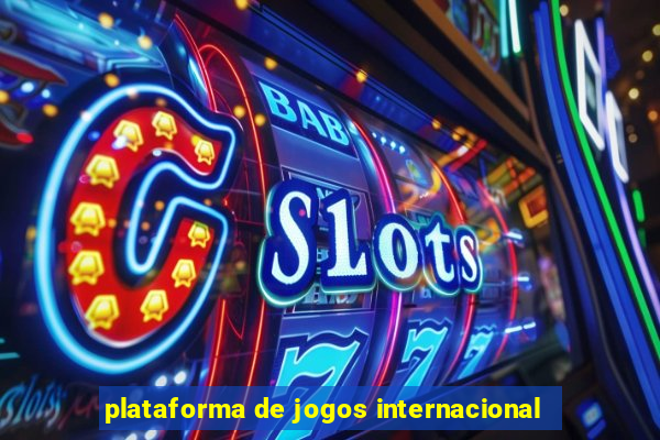 plataforma de jogos internacional