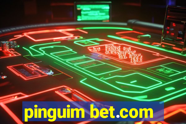 pinguim bet.com