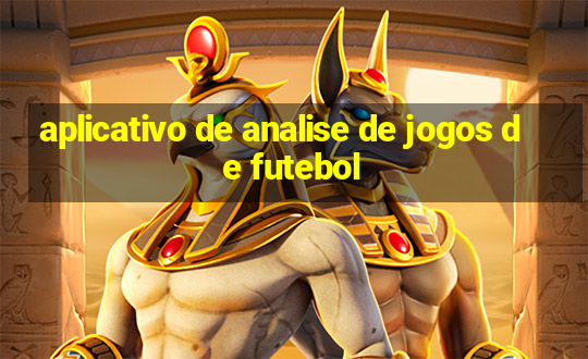 aplicativo de analise de jogos de futebol