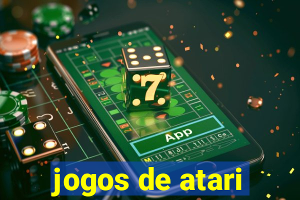 jogos de atari