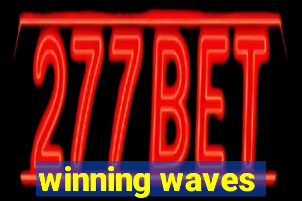 winning waves