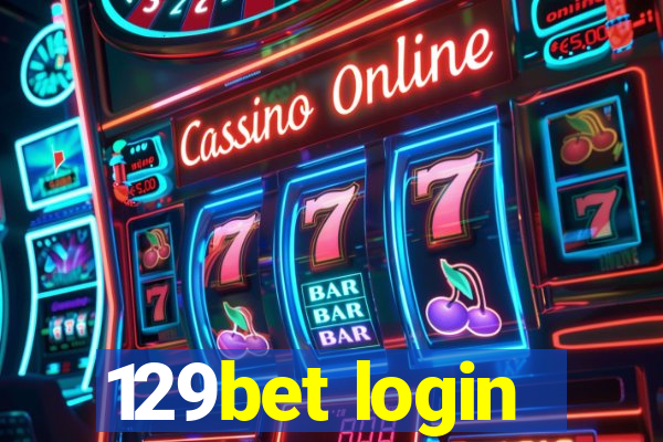 129bet login