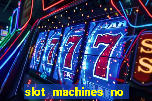 slot machines no deposit bonus