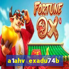 a1ahv exadu74b slots games