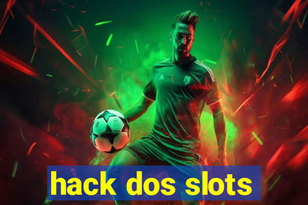 hack dos slots