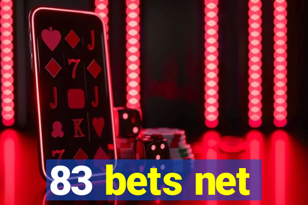 83 bets net