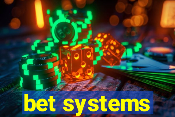 bet systems