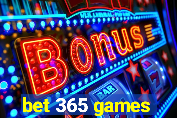 bet 365 games