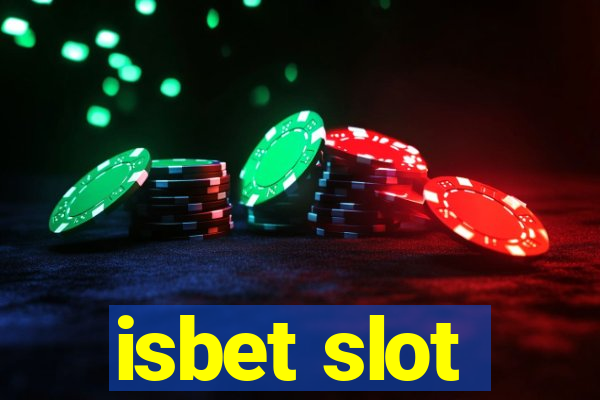 isbet slot