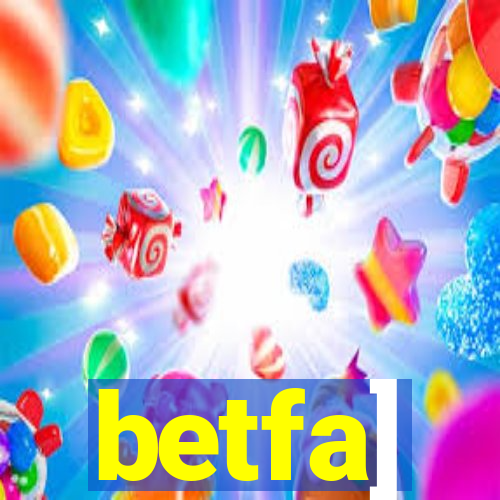 betfa]