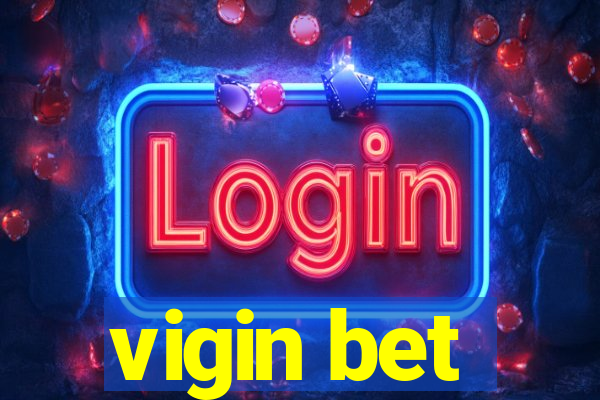 vigin bet