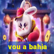 vou a bahia