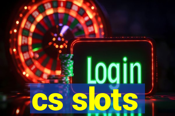 cs slots