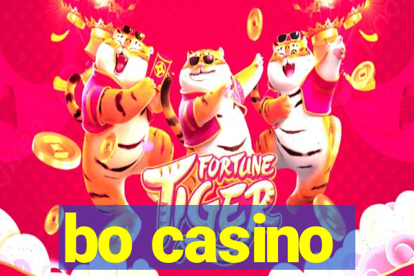 bo casino