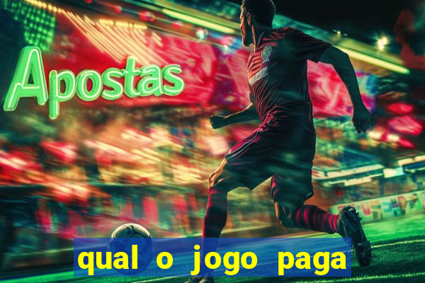 qual o jogo paga de verdade