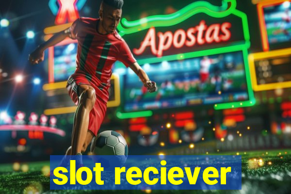 slot reciever