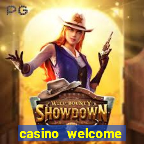 casino welcome bonus no deposit