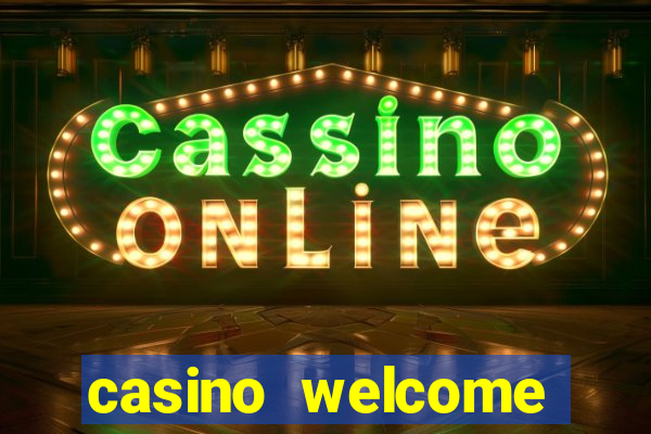 casino welcome bonus no deposit