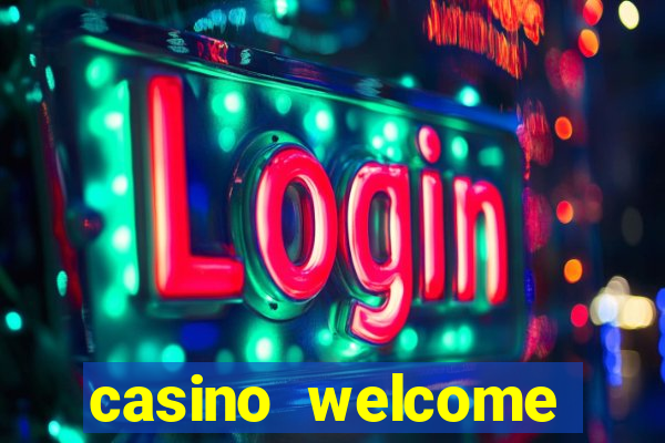 casino welcome bonus no deposit