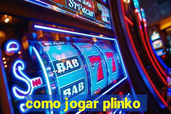 como jogar plinko