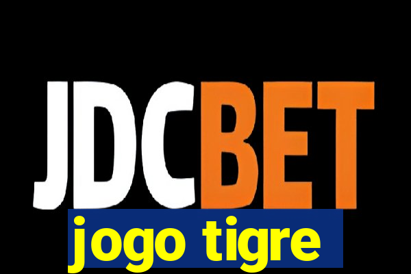 jogo tigre