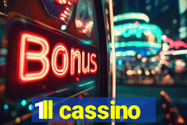 1ll cassino