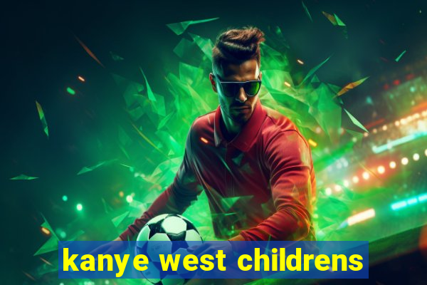 kanye west childrens