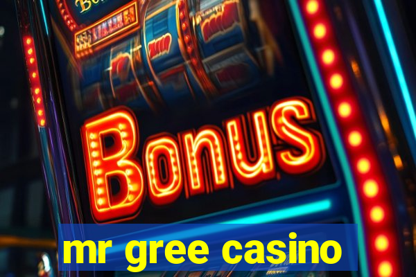 mr gree casino