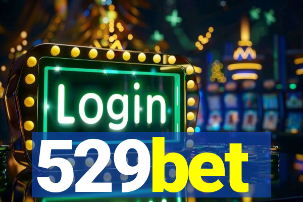 529bet