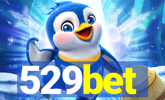 529bet