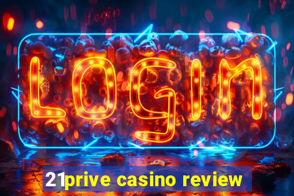 21prive casino review