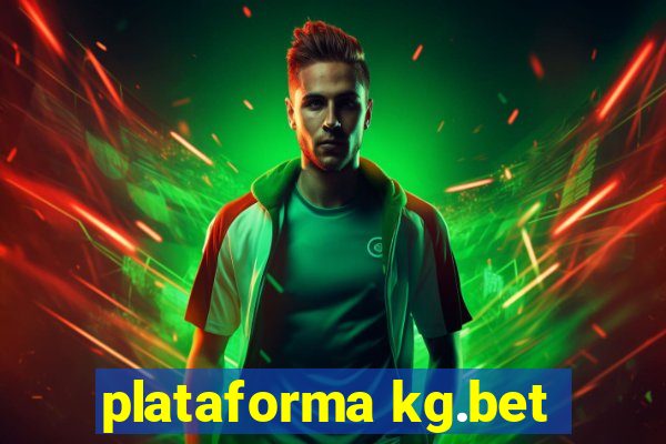 plataforma kg.bet