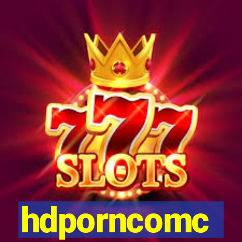 hdporncomc