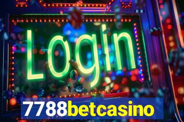 7788betcasino