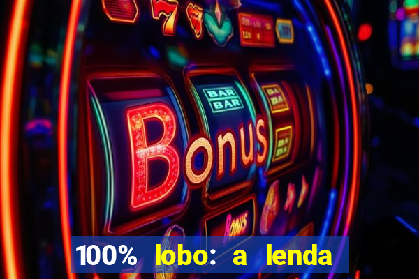 100% lobo: a lenda da pedra da lua 2 temporada