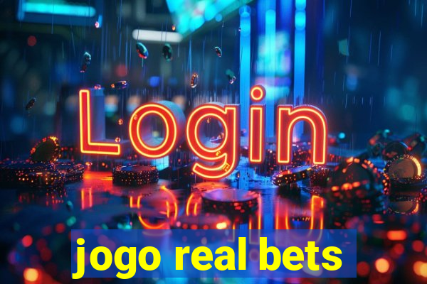 jogo real bets