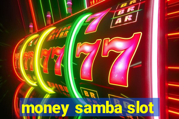 money samba slot