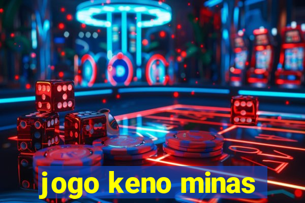 jogo keno minas