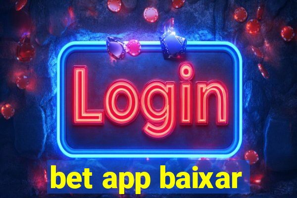 bet app baixar